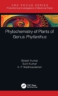 Phytochemistry of Plants of Genus Phyllanthus - Book