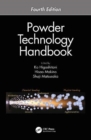 Powder Technology Handbook, Fourth Edition - Book