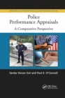 Police Performance Appraisals : A Comparative Perspective - Book