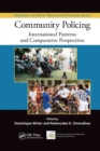 Community Policing : International Patterns and Comparative Perspectives - Book