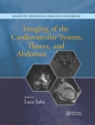 Imaging of the Cardiovascular System, Thorax, and Abdomen - Book