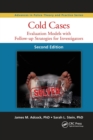Cold Cases : Evaluation Models with Follow-up Strategies for Investigators, Second Edition - Book
