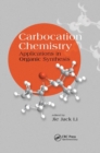 Carbocation Chemistry : Applications in Organic Synthesis - Book