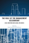 The Role of the Management Accountant : Local Variations and Global Influences - Book