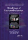 Handbook of Radioembolization : Physics, Biology, Nuclear Medicine, and Imaging - Book