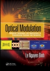 Optical Modulation : Advanced Techniques and Applications in Transmission Systems and Networks - Book