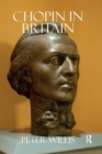 Chopin in Britain - Book