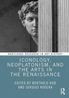 Iconology, Neoplatonism, and the Arts in the Renaissance - Book