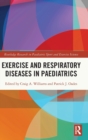 Exercise and Respiratory Diseases in Paediatrics - Book