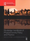 Routledge Handbook of Physical Activity Policy and Practice - Book