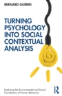 Turning Psychology into Social Contextual Analysis - Book