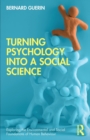 Turning Psychology into a Social Science - Book