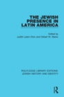The Jewish Presence in Latin America - Book