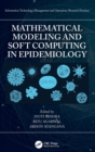 Mathematical Modeling and Soft Computing in Epidemiology - Book