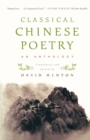 Classical Chinese Poetry : An Anthology - Book