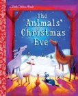 The Animals' Christmas Eve : A Christmas Nativity Book for Kids - Book
