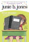 Junie B. Jones #18: First Grader (at last!) - eBook