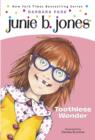 Junie B. Jones #20: Toothless Wonder - eBook