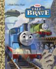Tale of the Brave (Thomas & Friends) - eBook