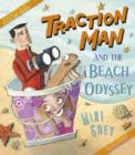 Traction Man and the Beach Odyssey - eBook
