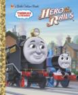 Hero of the Rails (Thomas & Friends) - eBook