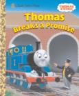 Thomas Breaks a Promise (Thomas & Friends) - eBook