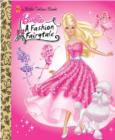 Barbie: Fashion Fairytale Little Golden Book (Barbie) - eBook