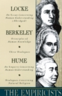 The Empiricists : Locke: Concerning Human Understanding; Berkeley: Principles of Human Knowledge & 3 Dialogues; Hume: Concerning Human Understanding & Concerning Natural Religion - Book