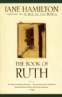 The Book of Ruth : A Novel - Book