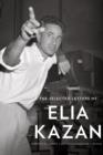 Selected Letters of Elia Kazan - eBook