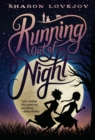 Running Out of Night - Book