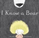 I Know a Bear - eBook
