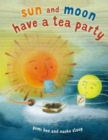 Sun and Moon Tea Party - Book