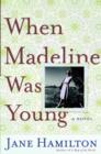When Madeline Was Young - eBook