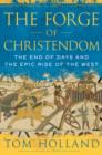 Forge of Christendom - eBook