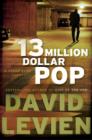 Thirteen Million Dollar Pop - eBook