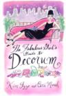 Fabulous Girl's Guide to Decorum - eBook