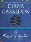 A Plague of Zombies: An Outlander Novella - eBook