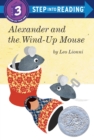 Alexander and the Wind-Up Mouse (Step Into Reading, Step 3) - Book