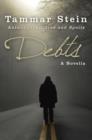 Debts: A Novella - eBook