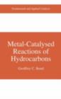 Metal-Catalysed Reactions of Hydrocarbons - eBook