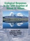 Ecological Responses to the 1980 Eruption of Mount St. Helens - eBook