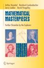 Mathematical Masterpieces : Further Chronicles by the Explorers - Book
