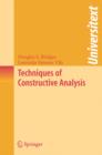Techniques of Constructive Analysis - Book