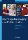 Encyclopedia of Aging and Public Health - eBook