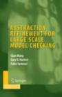 Abstraction Refinement for Large Scale Model Checking - eBook