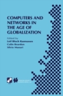 Computers and Networks in the Age of Globalization : IFIP TC9 Fifth World Conference on Human Choice and Computers August 25-28, 1998, Geneva, Switzerland - eBook