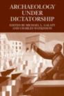 Archaeology Under Dictatorship - eBook