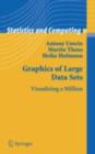 Graphics of Large Datasets : Visualizing a Million - eBook