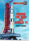 NASA's Moon Program : Paving the Way for Apollo 11 - eBook